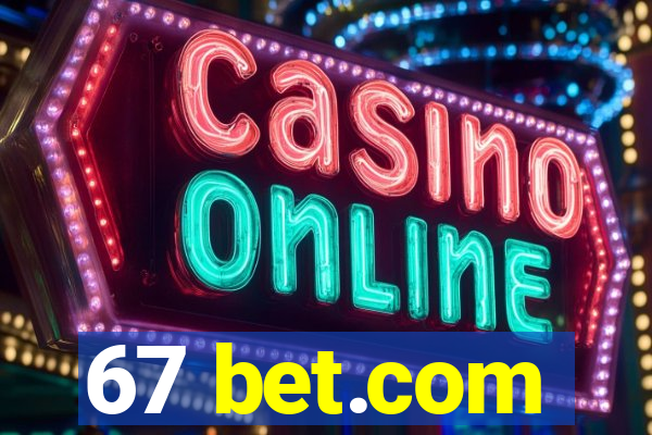 67 bet.com